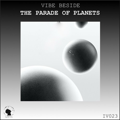VIBE BESIDE-The Parade of Planets