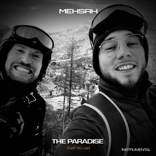 Mehsah-The Paradise Inch'allah (Instrumental)
