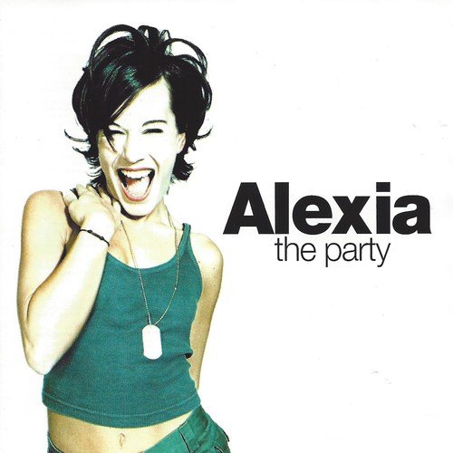 Alexia-The Party