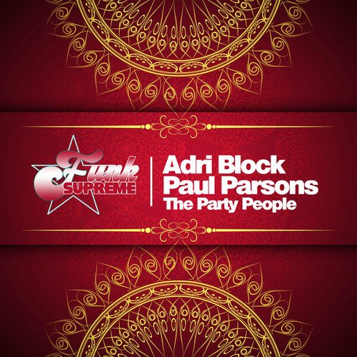 Adri Block, Paul Parsons-The Party People