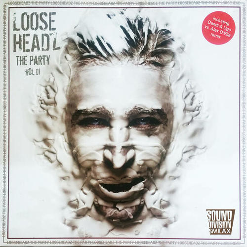 Looseheadz-The Party Vol. 1