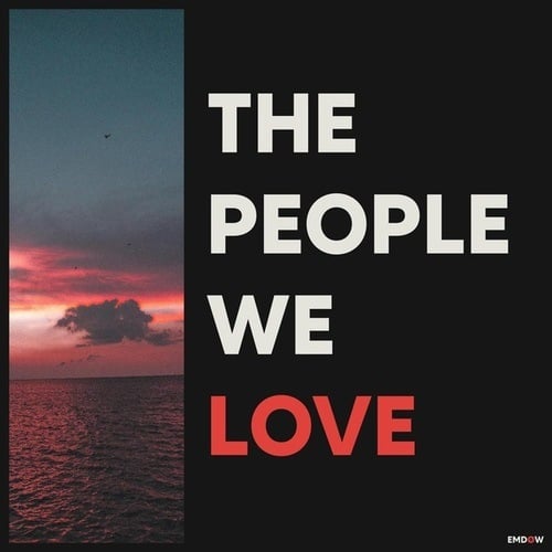 The People We Love