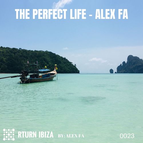 Alex Fa-The Perfect Life