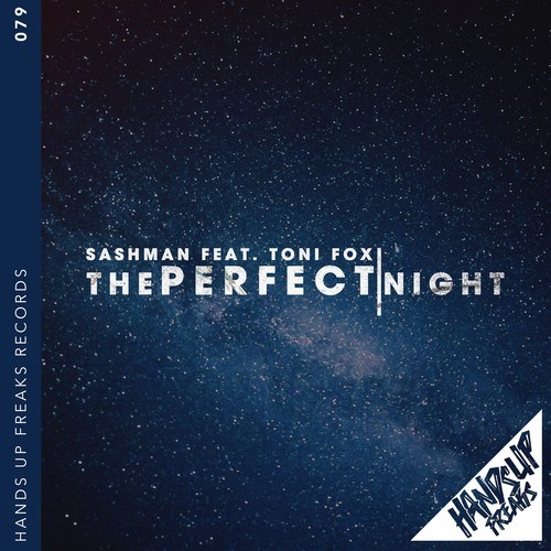 SashMan, Toni Fox, Xelerator, Drummasterz, Tronix Dj, Ultrabooster-The Perfect Night