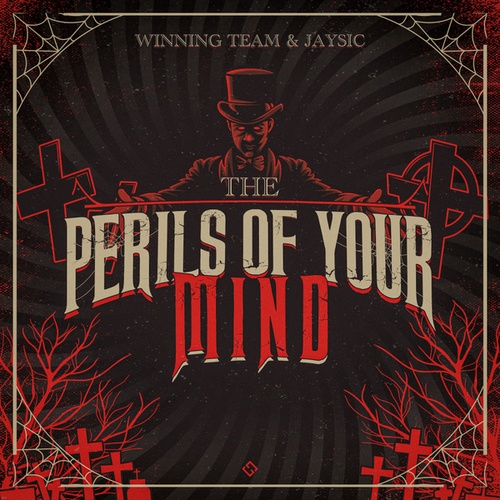 Winning Team, JaySic, Ilari Hämäläinen-The Perils Of Your Mind