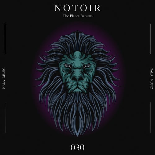 Notoir-The Planet Returns