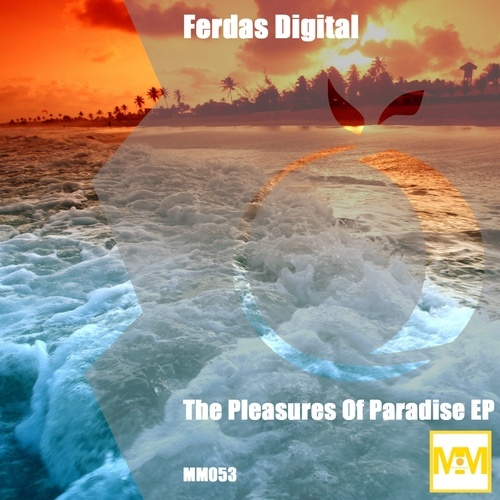 Ferdas Digital-The Pleasures of Paradise