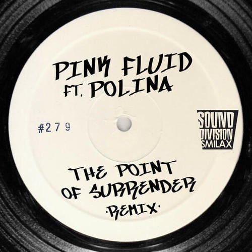 Pink Fluid, Polina-The Point of Surrender Remix