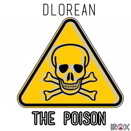 Dlorean-The Poison