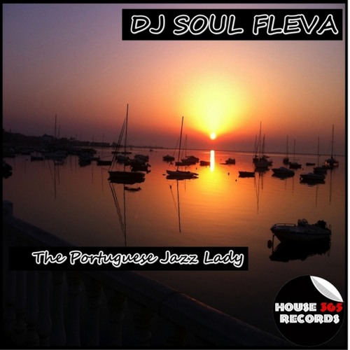 DJ Soul Fleva-The Portuguese Jazz Lady
