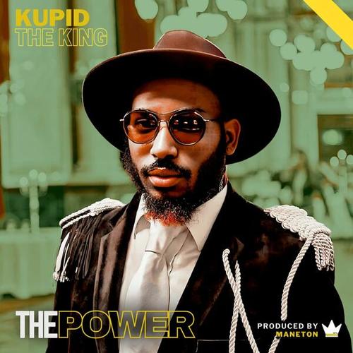 Kupid The King, ManeTon-The Power (feat. Maneton)