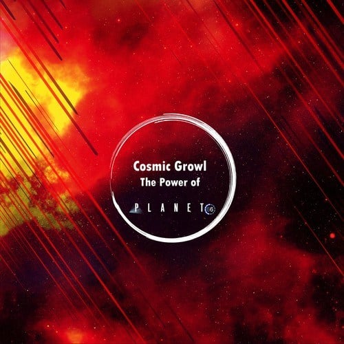 Cosmic Growl-The Power Of