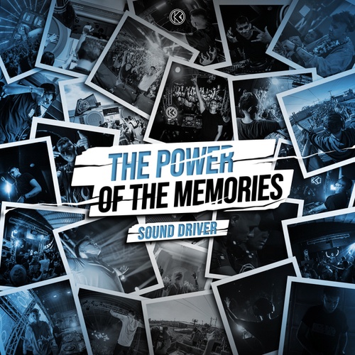 Sound Driver-The Power Of Memories