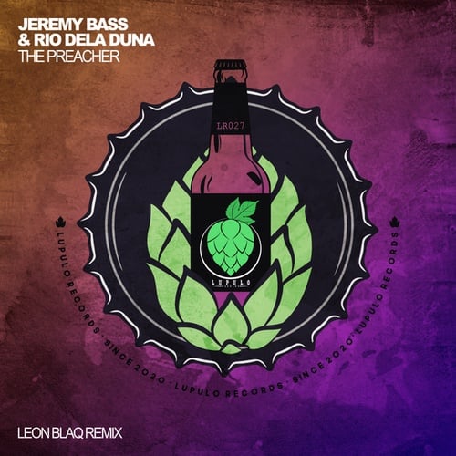 Jeremy Bass, Rio Dela Duna, Leon Blaq-The Preacher