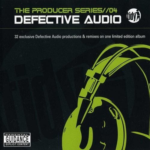 Defective Audio, Base Graffiti, Tom Cat-The Producer Series 04: Album Sampler