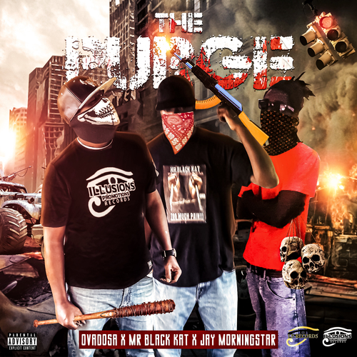 Mercenary Music Gang, Ovadosa, Mr. Black Kat, Jay Morningstar-The Purge