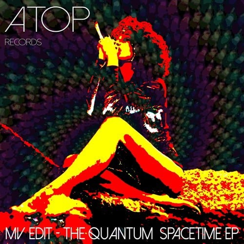 MV Edit-The Quantum Spacetime EP
