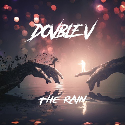 Dovble V-The Rain