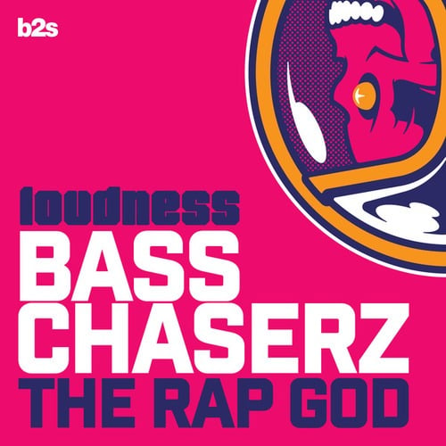 Bass Chaserz-The Rap God