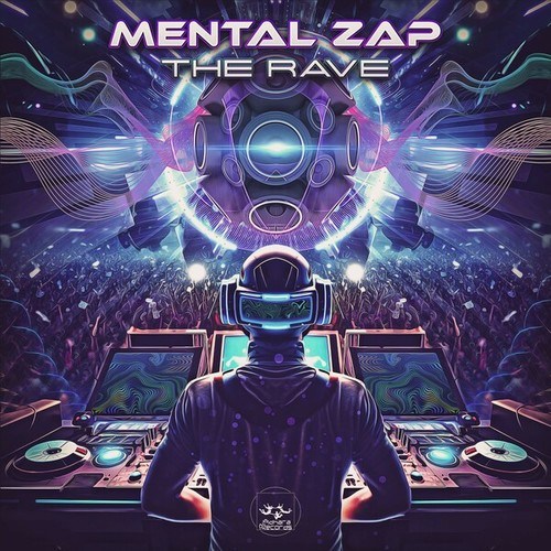 Mental Zap-The Rave