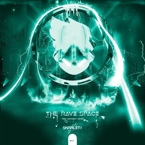 Skarleth, Anthony Meyer-The Rave Space