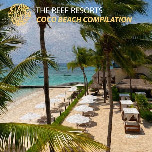 Various Artists-The Reef Resorts: Coco Beach Compilation