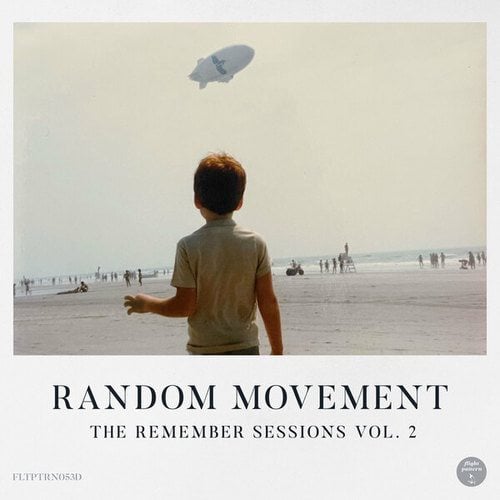 Random Movement-The Remember Sessions Vol. 2