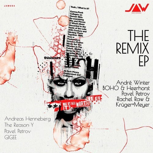 Pavel Petrov, BOHO, Heerhorst, André Winter, Rachel Raw, Krüger+Meyer, Andreas Henneberg, GIGEE, The Reason Y-The Remix