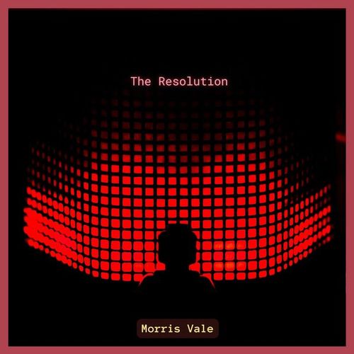 Morris Vale-The Resolution