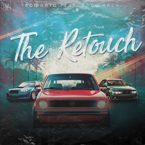 Romanto, Andy Bach-The Retouch