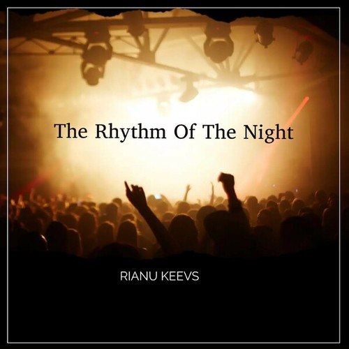 Rianu Keevs-The Rhythm of the Night
