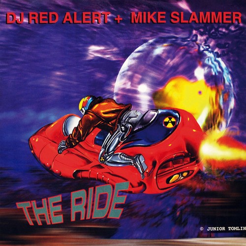 DJ Red Alert, Mike Slammer-The Ride / Music's Got Me