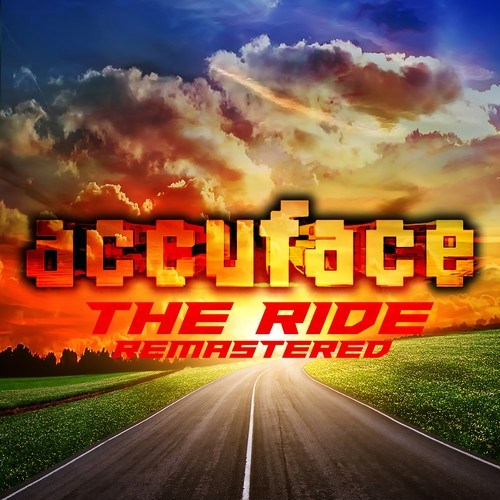 Accuface-The Ride (Remastered)