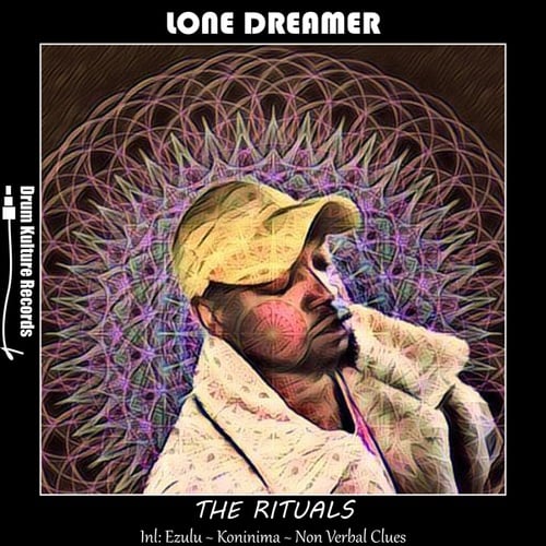 Lone Dreamer-The Rituals