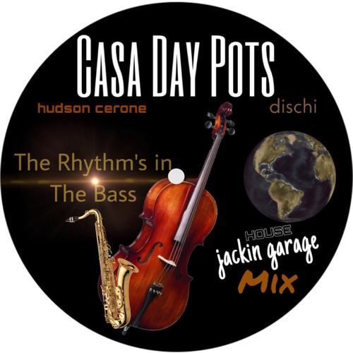 Hudson Cerone-The Rythms in the Bass