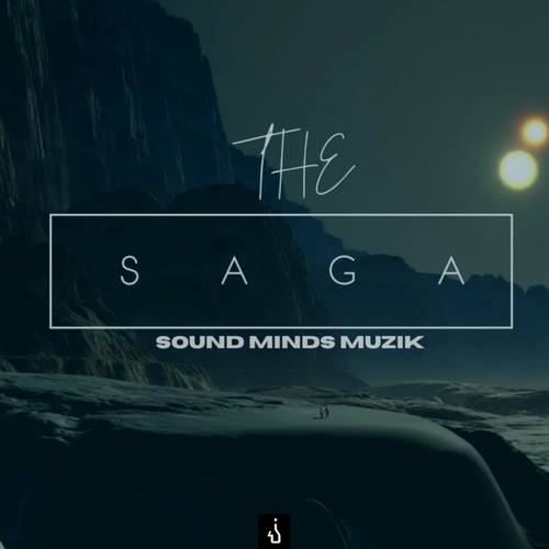 Sound Minds Muzik-The Saga