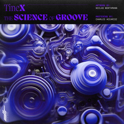 TineX-The Science of Groove