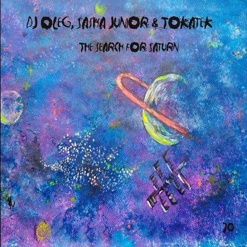 DJ OleG, Sasha Junior, Tokatek-The Search for Saturn