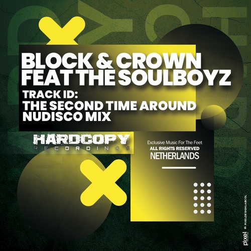 Block & Crown, THE SOULBOYZ-The Second Time Around (Nudisco Mix)