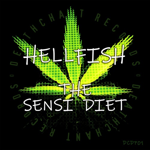 Hellfish-The Sensi Diet