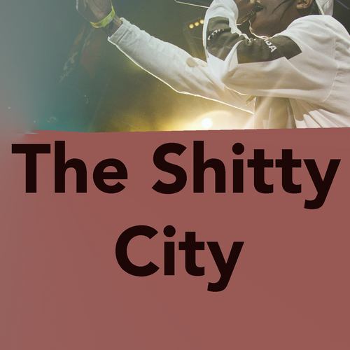 Various Artists-The Shitty City