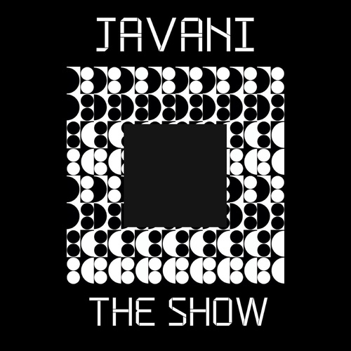 Javani-The Show