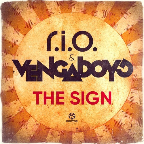 R.I.O., Vengaboys-The Sign