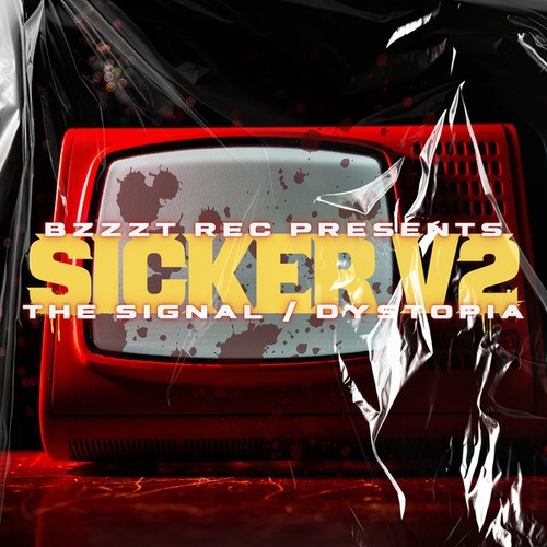 SICKER V2-THE SIGNAL