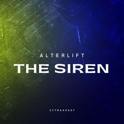 Alterlift-The Siren