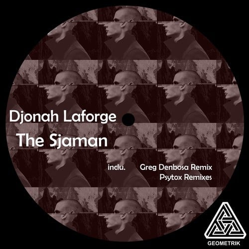 Djonah Laforge, Greg Denbosa, Psytox-The Sjaman