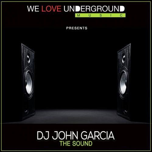 Dj John Garcia-The Sound