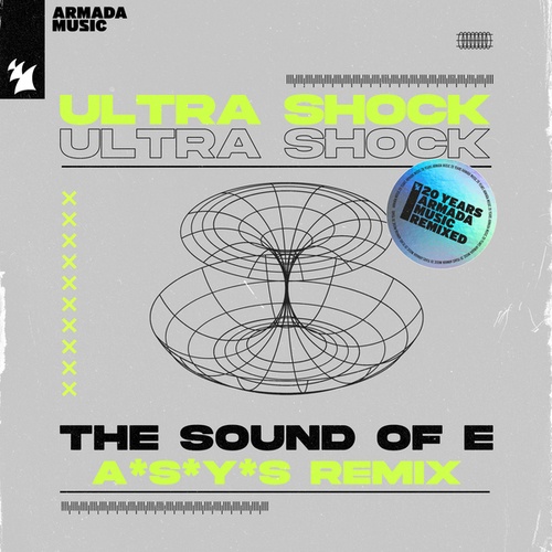 Ultra Shock, A*S*Y*S-The Sound Of E