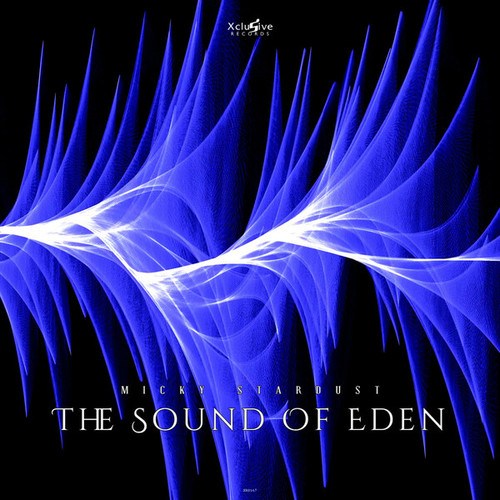 Micky Stardust-The Sound Of Eden