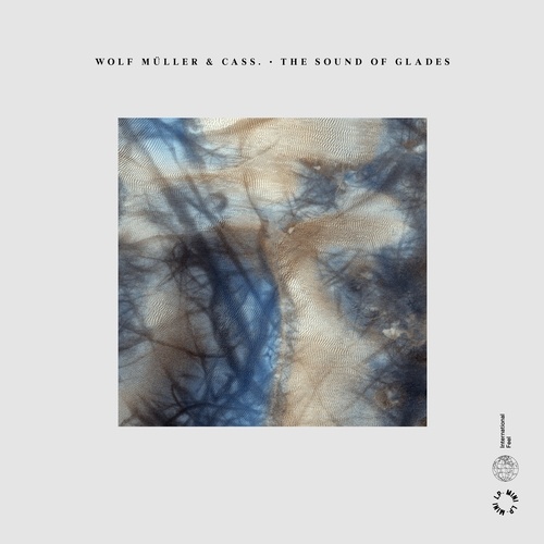 Cass., Wolf Müller-The Sound Of Glades